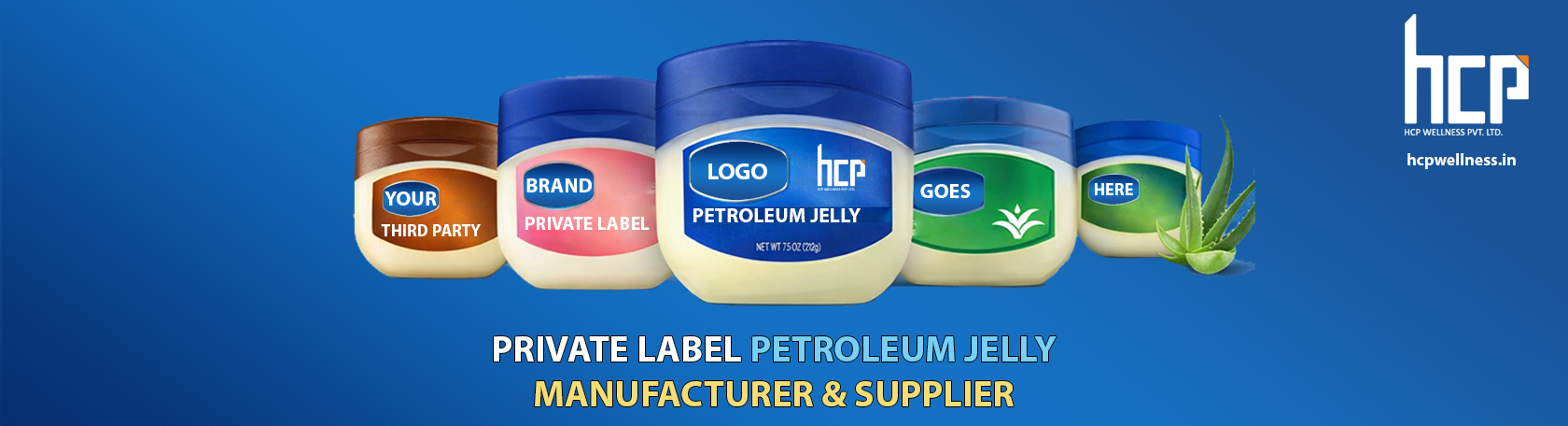 private label petroleum jelly manufacturer and supplier in india