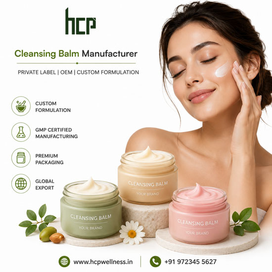Cleansing Balm Manufacturer in India – HCP Wellness Cleansing Balm Manufacturer in India offering private label, custom formulation and GMP-certified skincare manufacturing
